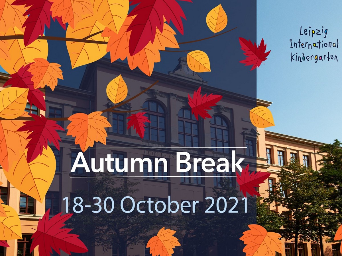 Leipzig Int. School - Autumn Break