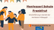 Montessori-Schulen in Frankfurt: Eine Welt der Möglichkeiten
